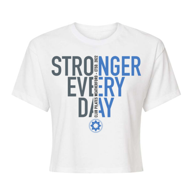 STRONGER EVERY DAY - WOMEN'S CROP T-SHIRT - $HPY6D1$ Thumbnail